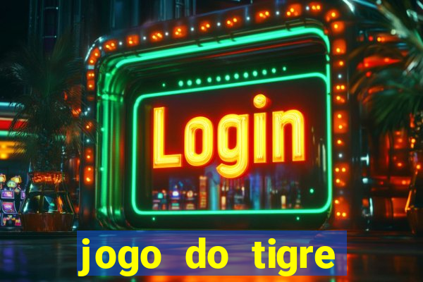 jogo do tigre deposito de 3 reais